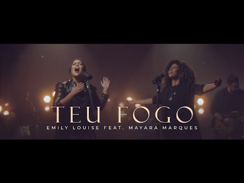 Emily Louise e Mayara Marques – Teu Fogo