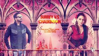Surrey Vs Chaukimann Mann – Mohie Gurlez – Akhtar