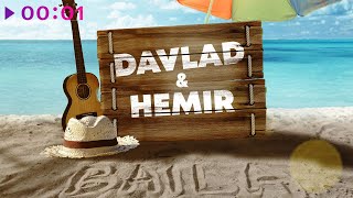 DAVLAD, Hemir — Baila | Official Audio | 2022