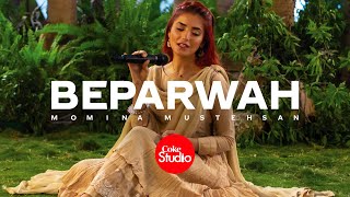 Beparwah – Adnan Dhool x Xulfi (Coke Studio Season 14) Video HD