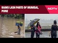 Mumbai Rain News Today | Rains Lash Parts Of Mumbai, Pune & Other News