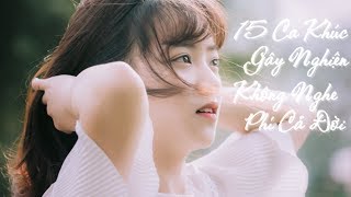 Top 15 Bản Nhạc Trẻ Remix Gây Nghiện Nhiều Người Nghe Nhất Tại Nhạc DJ 2018 - Nonstop 2018 HOT