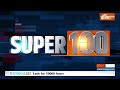 Super 100 : Kisan Andolan Update | PM Modi | Arvind Kejriwal | Rahul Gandhi | NDA Vs INDIA | Delhi  - 09:42 min - News - Video