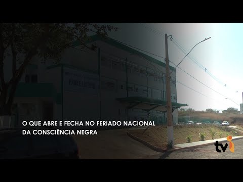 Vídeo: O que abre e fecha no feriado nacional da Consciência Negra