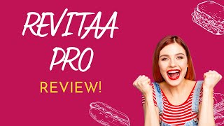 Revitaa Pro Reviews: Supplement Capsule Ingredients Diet Pills!