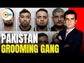 Pakistans Grooming Gang LIVE: Horrific Past Of Pakistans Grooming Gang | Xplained By NewsX