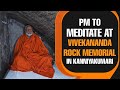PM to meditate at Vivekanand Rock Memorial  in Kanniyakumari | #pmmodi #kanniyakumari