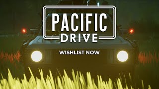 Pacific Drive | Story Trailer