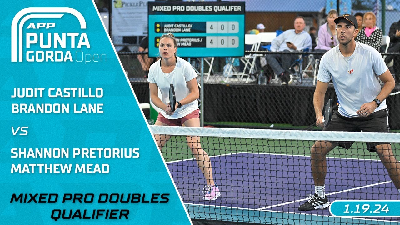 2024 APP Punta Gorda Open I Castillo/Lane vs. Pretorius/Mead | Mixed Doubles Qualifier