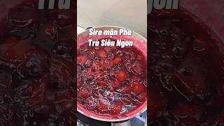 Làm siro pha trà từ Mận Hà Nội #goccuavy #cooking #tratraicay