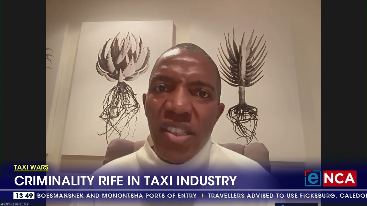 Taxi Wars | Criminality rife in taxi industry