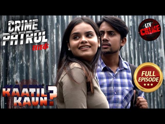 बदले की आग ने दिया एक खतरनाक Virus को जन्म | Crime Patrol Satark 2 | Kaatil Kaun?