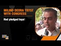 Milind Deora | Quitting Congress? | Contemplates Switch to Shiv Senas Shinde Faction | #milinddeora