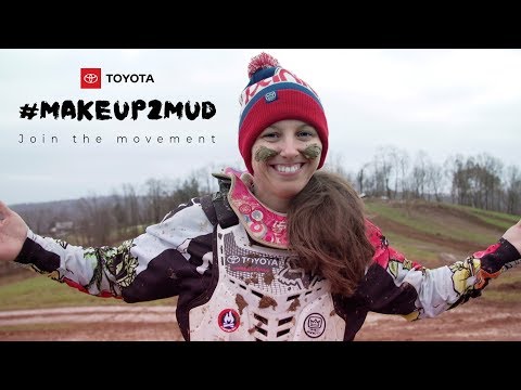 Toyota Makeup2Mud Stephanie Crow