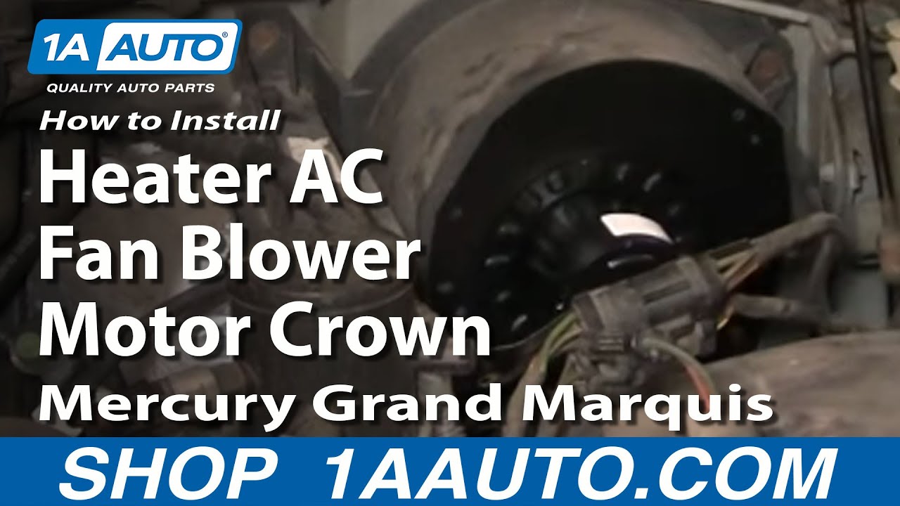How To Install Replace Heater AC Fan Blower Motor Crown ... 2006 crown victoria relay box diagram 