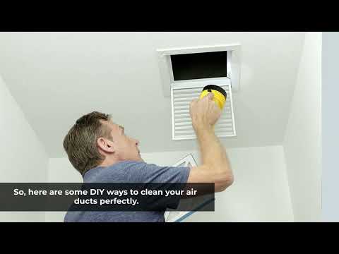Tips to Clean Air Ducts Yourself