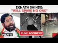 Pune Porsche Crash News | Eknath Shindes First Remarks on Pune Porsche Case: Will Spare No One