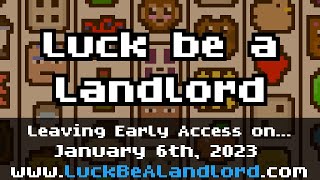 Luck be a Landlord