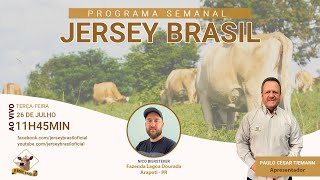 Programa Jersey Brasil - 26/07/2022