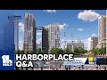 Mayor and developer answer questions about new Harborplace