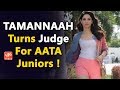Tamannaah Turns Judge For Aata Juniors