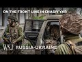 Chasiv Yar: Inside One of Ukraine’s Most Dangerous Front Lines | WSJ