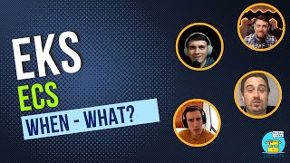 DKT65 - ECS vs EKS - когда что выбрать?