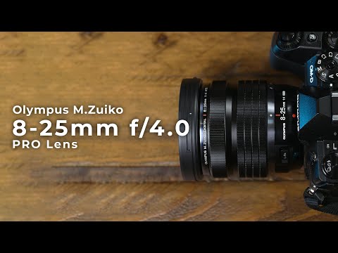 Olympus M.Zuiko Digital ED 8-25mm f/4.0 PRO Lens | Hands-on Review