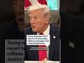 Trump responds to NYT report he is demanding millions in damages from Justice Department