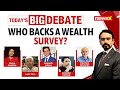 Congress Death Tax Fallout | Who Wants A Wealth Survey?| NewsX