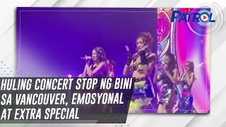 Huling concert stop ng BINI sa Vancouver, emosyonal at extra special | TV Patrol