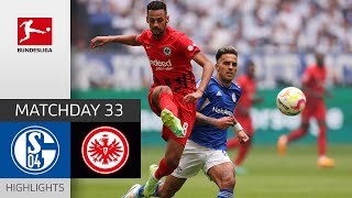 Late Equalizer Keeps Schalke Alive! | Schalke — Frankfurt 2-2 | Highlights | MD 33 – Bundesliga