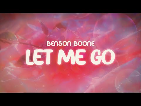 benson boone ✨ let me go ✨ ~ lyrics