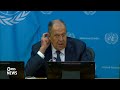 WATCH: Russian Foreign Minister Lavrov holds news conference after addressing U.N. General Assembly