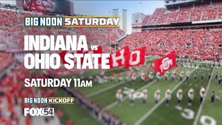 College Football: Indiana vs Ohio State Saturday 11am on FOX54