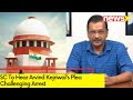 SC To Hear Arvind Kejriwals Plea Challenging Arrest After April 29 | Excise Policy Case | NewsX
