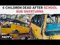 Haryana Bus Accident | 6 Children Killed In School Bus Accident; Driver, Principal Among Arrested