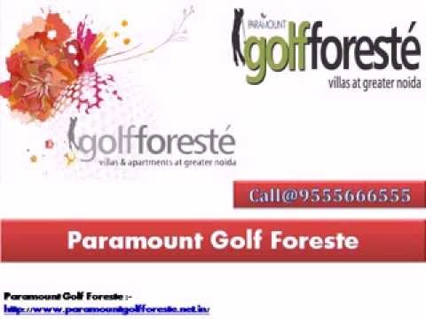 Paramount Golf Foreste Discovered New Living Place - YouTube