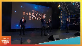 The Barricade Boys | West End LIVE 2022