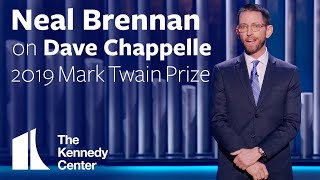 Neal Brennan on Dave Chappelle | 2019 Mark Twain Prize | Watch on Netflix