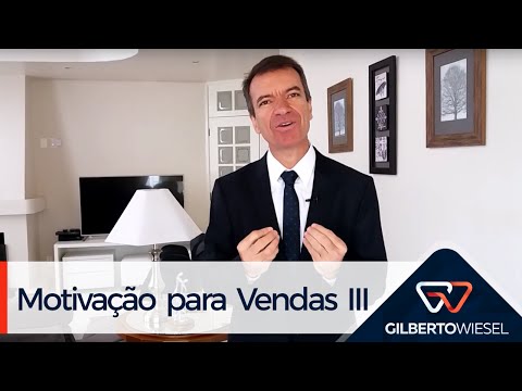 Motivação para Vendas - Parte 3