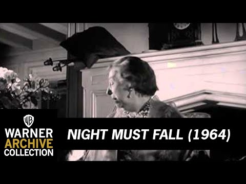 Night Must Fall'