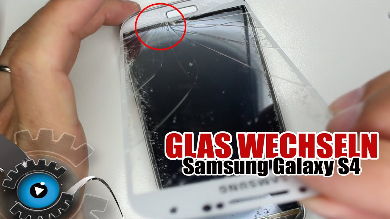 Samsung Galaxy S4 Glas Wechseln Tauschen unter 20