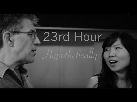 23rd Hour - Hypothetically (Official Video)