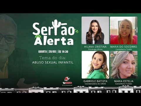 SERTÃO ALERTA - TEMA: ABUSO SEXUAL INFANTIL - 28/05/2025