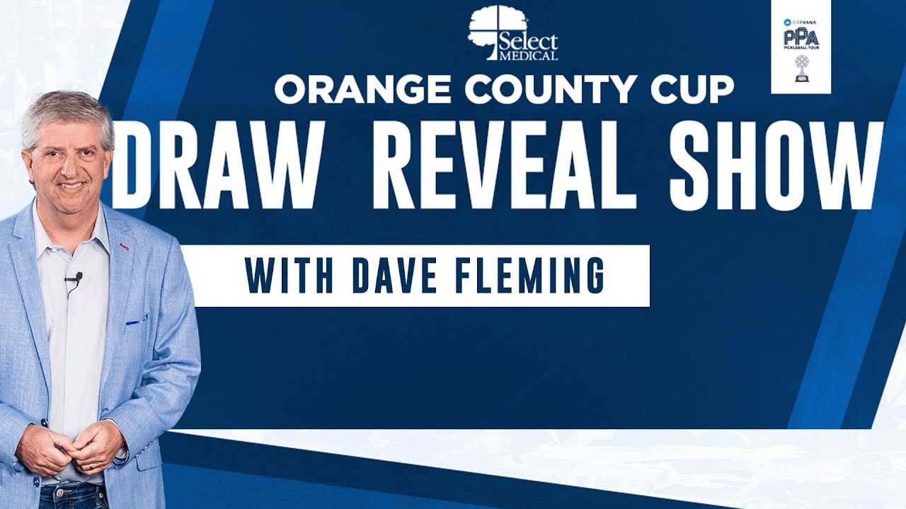 Select Medical Orange County Cup Draw Reveal Show