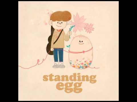 Standing EGG - 고백