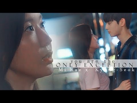 Mi Rae x Kyung Seok ● You are the only exception ● Gangnam Beauty