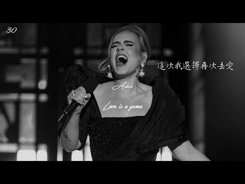 Adele - Love Is A Game 再度相信這場愛情遊戲/中文字幕