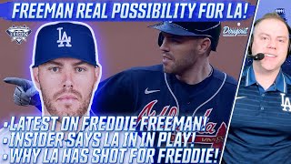 Freddie Freeman to Dodgers a 'Real Possibility' Says MLB Insider, Why LA Has a Real Shot at Freddie!